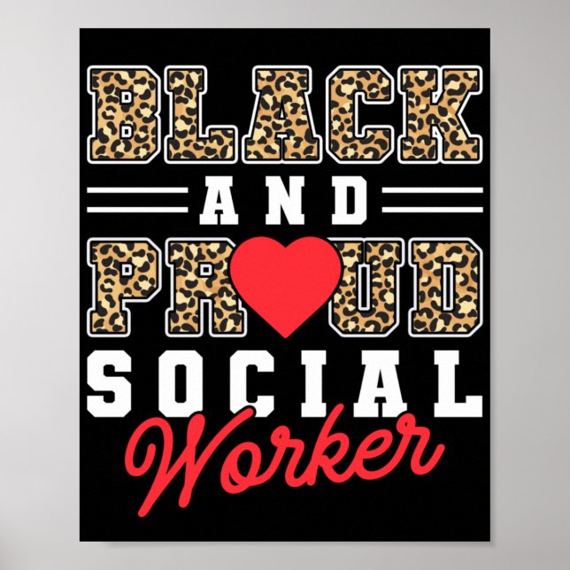 Social Worker Black And Proud Social Worker Poster (Front)