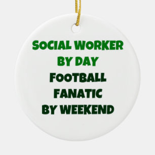 Social Worker by Day Football Fanatic by Weekend Ceramic Tree Decoration