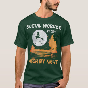 Social Worker By Day Witch By Night Women Hallowee T-Shirt