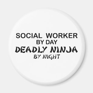 Social Worker Deadly Ninja Magnet