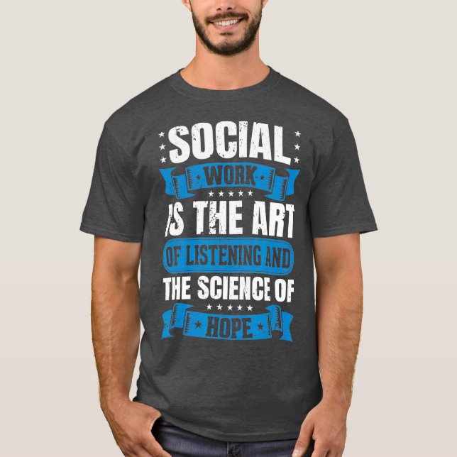 Social Worker  for Women Men Gift Tshirt Art (Front)