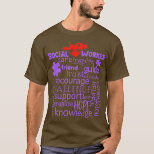 Social Worker Gift  Graduation Social Work Month T-Shirt
