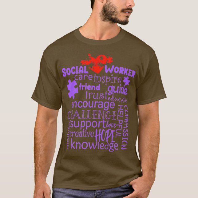 Social Worker Gift  Graduation Social Work Month T-Shirt (Front)