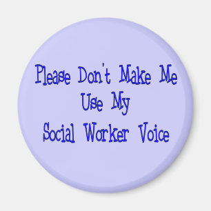 Social Worker Gifts Magnet