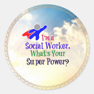 Social Worker Humour Classic Round Sticker
