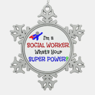 Social Worker Humour Snowflake Pewter Christmas Ornament