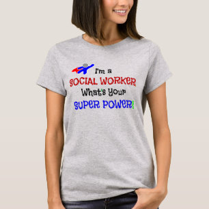 Social Worker Humour T-Shirt