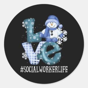 Social Worker Love Snowman Funny Winter Season Chr Classic Round Sticker