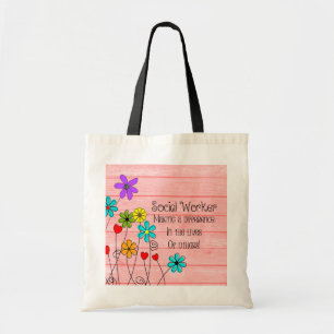 Social Worker Quote Floral Design Tote Bag
