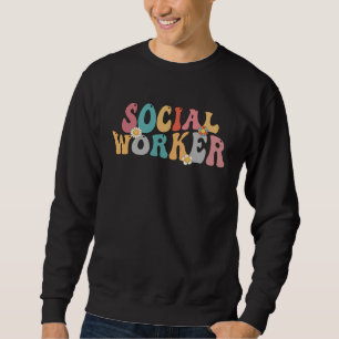 Social Worker Retro Groovy 2023 School Social Work Sweatshirt