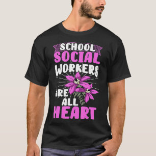 Social Worker School Community Student Children T-Shirt