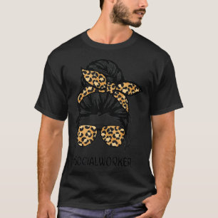 Social worker shirts for women Leopard Messy Bun