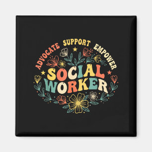 Social worker social work month funny work love magnet