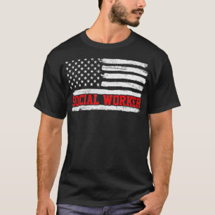Social Worker Social Work USA American Flag Gift T-Shirt