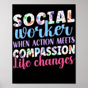 Social Worker Social Worker When Action Meets Poster