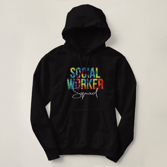 Social Worker Squad Appreciation Day Tie Dye Women Hoodie (Design Front)