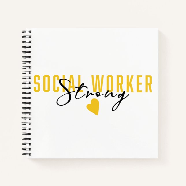 Social Worker Strong Black Gold Notebook (Front)