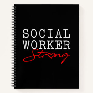 Social Worker Strong Notebook