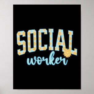 Social Worker Sunshine Summer Vacation Beach Socia Poster