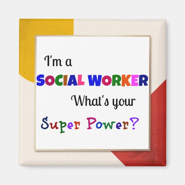 Social Worker Super Power Magnet (Front)