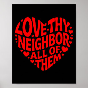 Social worker volunteer love thy neighbour of poster