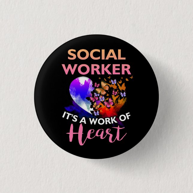 Social Worker Work of Heart Flower Butterfly Socia 3 Cm Round Badge (Front)