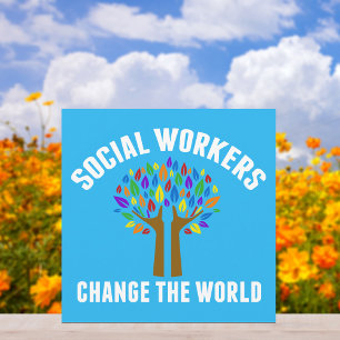Social Workers Change the World Beautiful Card