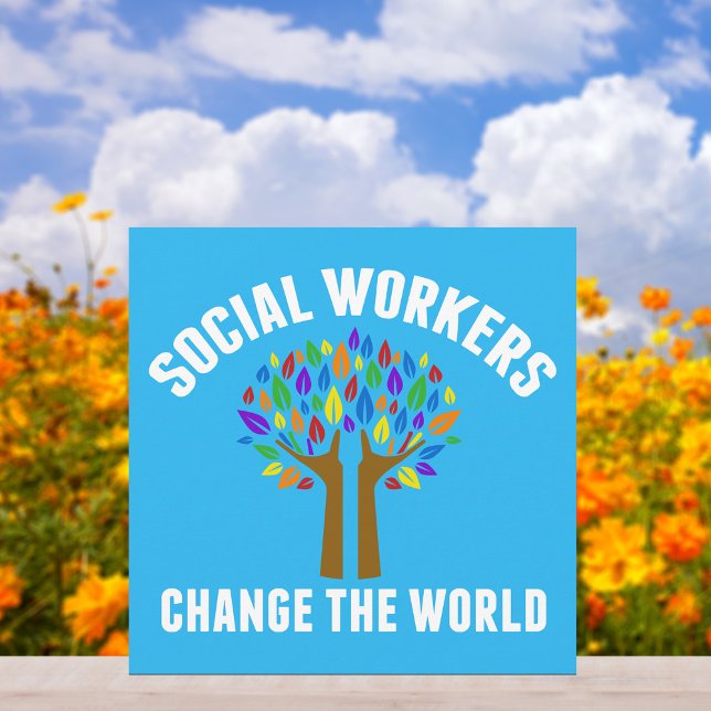 Social Workers Change the World Beautiful Card (Creator Uploaded)