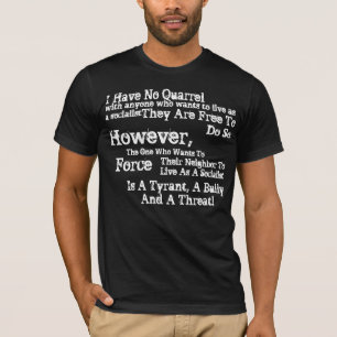 Socialism by Force T-Shirt