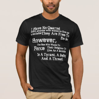 Socialism by Force T-Shirt