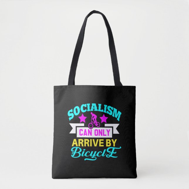 Socialism Can Only Arrive By Bicycle, People Power Tote Bag (Front)