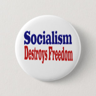 Socialism Destroys Freedom with red blue text 6 Cm Round Badge