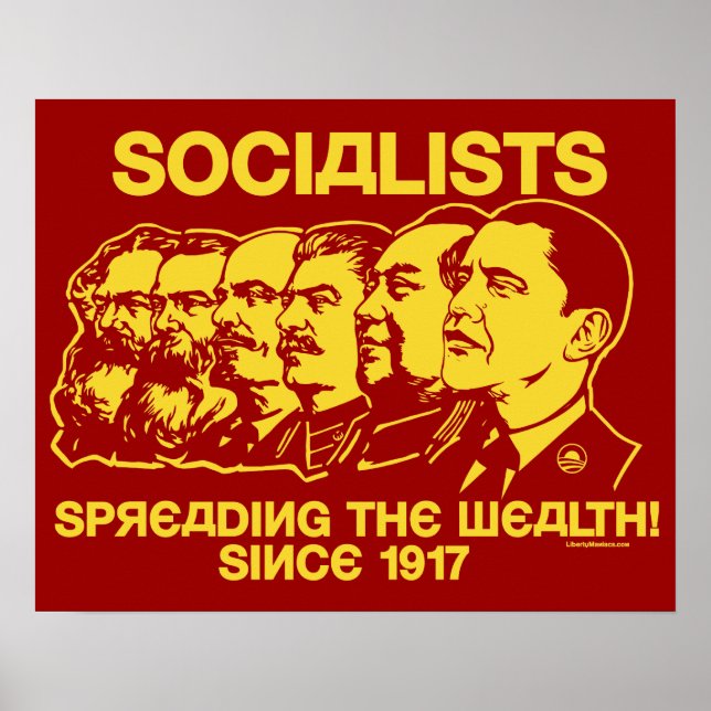 Socialists: Spreading the Wealth! Poster (Front)