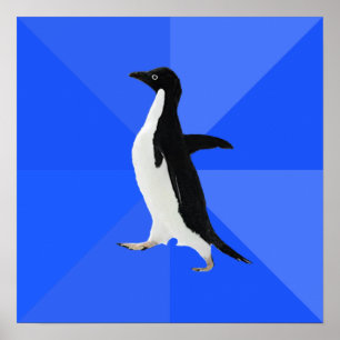 Socially Awkward Penguin ("Customise" to add text) Poster