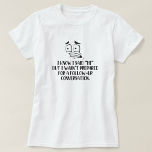 Socially Awkward T-Shirt