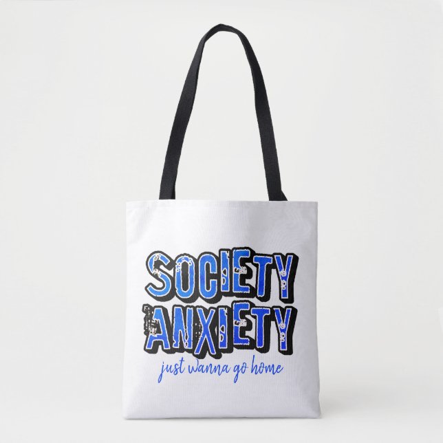 Society Anxiety Tote Bag (Front)