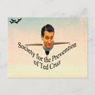 Society for the Prevention of Ted Cruz Postcard