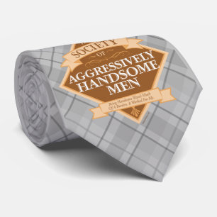 Society of Aggressively Handsome Men Tie