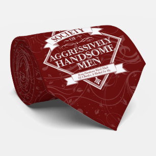 Society of Aggressively Handsome Men Tie