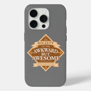 Society of Awkward But Awesome Case-Mate iPhone Ca 15 Pro Case