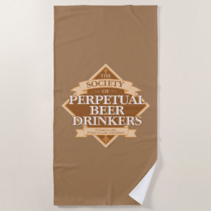Society of Perpetual Beer Drinkers Beach Towel