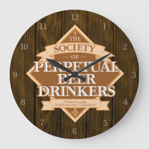 Society of Perpetual Beer Drinkers Large Clock