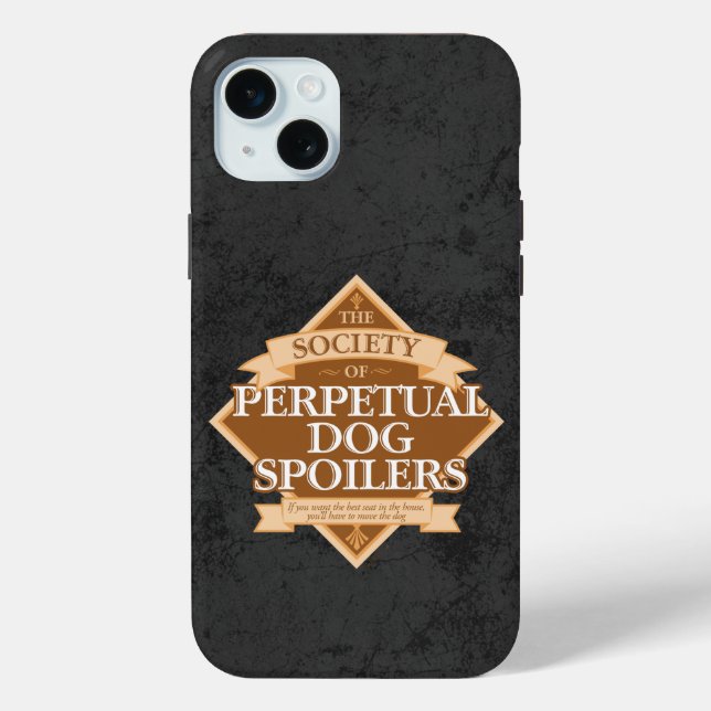 Society of Perpetual Dog Spoilers Case-Mate iPhone Case (Back)
