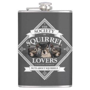 Society of Squirrel Lovers - funny squirrel Flask