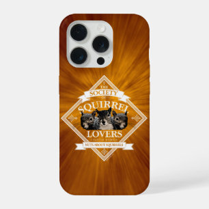 Society of Squirrel Lovers - funny squirrel iPhone 15 Pro Case