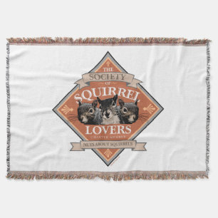 Society of Squirrel Lovers - funny squirrel Throw Blanket
