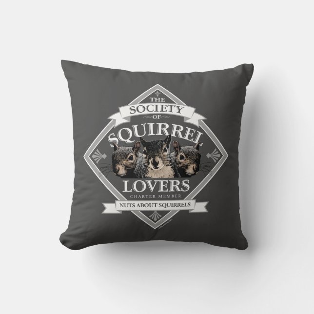 Society of Squirrel Lovers - funny squirrel Throw  Cushion (Front)