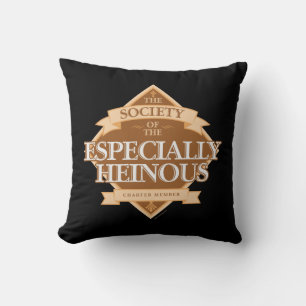 Society of The Especially Heinous Throw Pillow