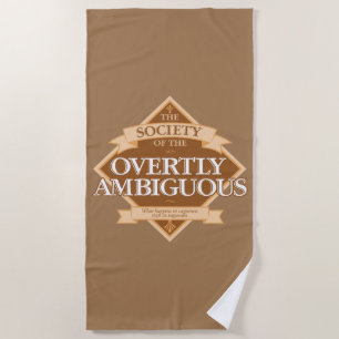 Society of The Overtly Ambiguous Beach Towel