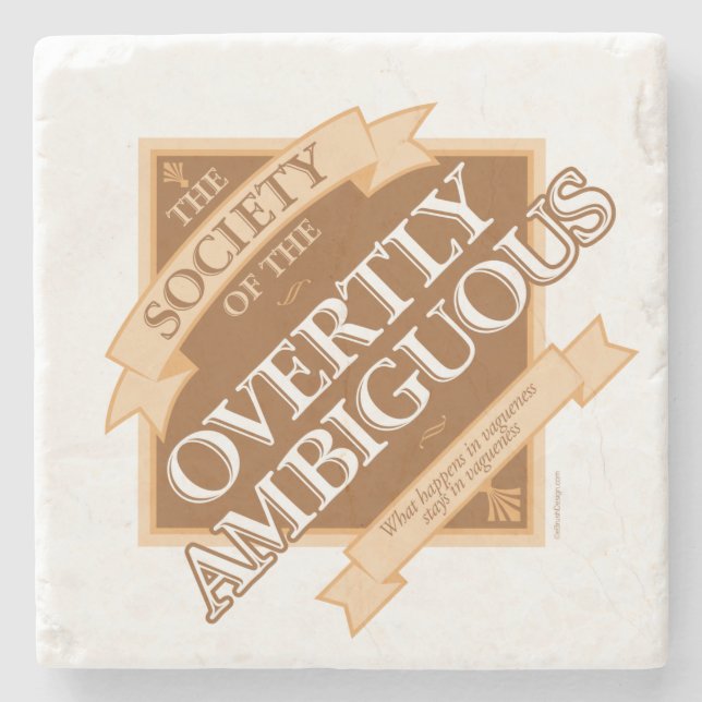 Society of The Overtly Ambiguous Stone Coaster (Front)